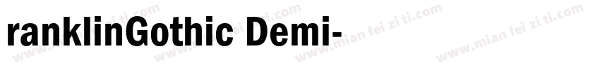 ranklinGothic Demi字体转换